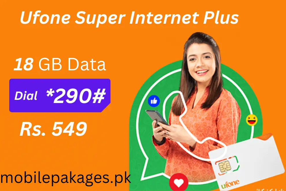 Ufone Super Internet Plus offer