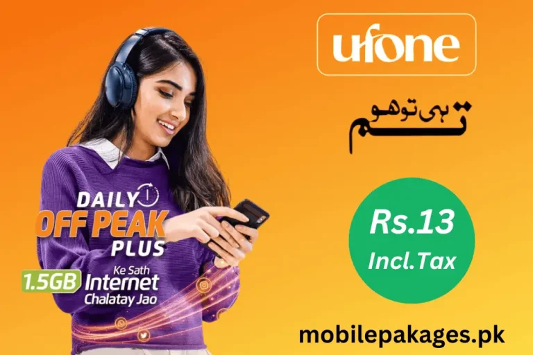 Ufone Daily Off Peak Plus offer